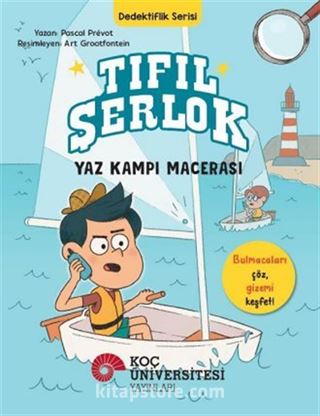 Tıfıl Şerlok / Yaz Kampı Macerası Dedektiflik Serisi