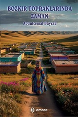 Bozkır Topraklarında Zaman
