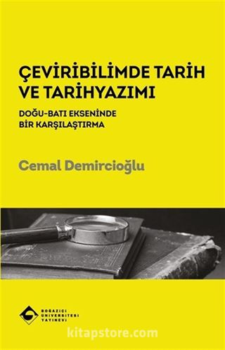 Çeviribilimde Tarih ve Tarihyazımı