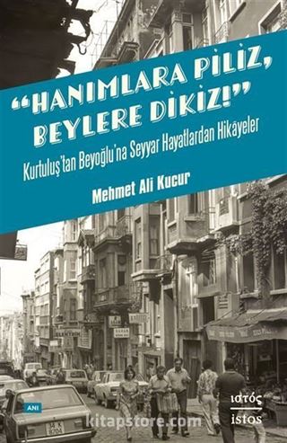 Hanımlara Piliz Beylere Dikiz