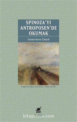 Spinoza'yı Antroposen'de Okumak