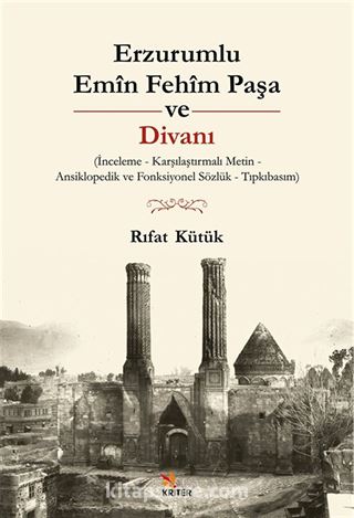 Erzurumlu Emîn Fehîm Paşa ve Divanı