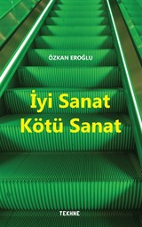 İyi Sanat Kötü Sanat