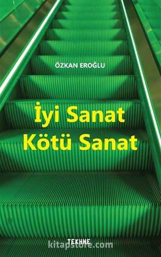 İyi Sanat Kötü Sanat