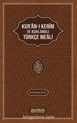 Kur'an-ı Kerim'in Açıklamalı Türkçe Meali