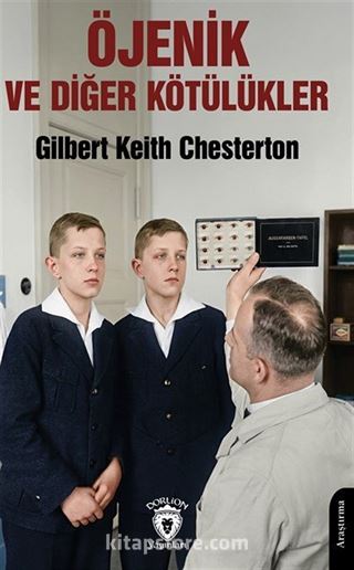 Öjenik ve Diğer Kötülükler