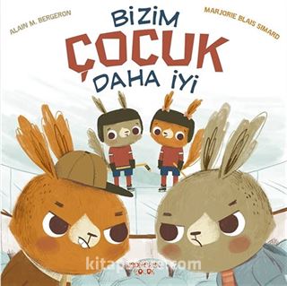 Bizim Çocuk Daha İyi