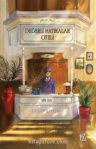 Değerli Hatıralar Oteli