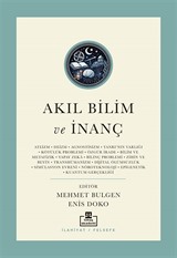 Akıl Bilim ve İnanç / Günümüz Kelamının Yeni Meseleleri