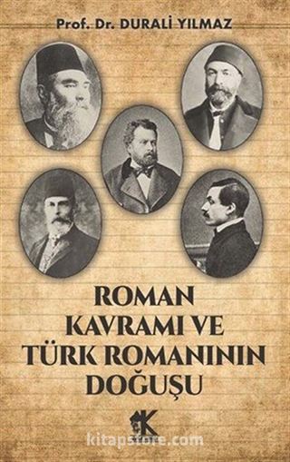 Roman Kavramı ve Türk Romanının Doğuşu