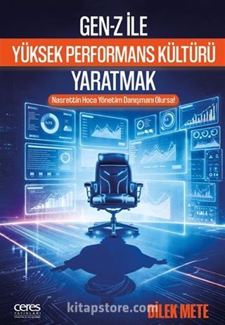 Gen-z İle Yüksek Performans Kültürü Yaratmak