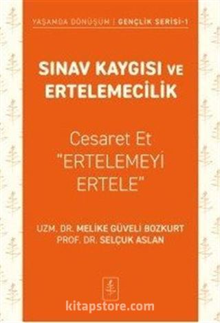 Sınav Kaygısı ve Ertelemecilik