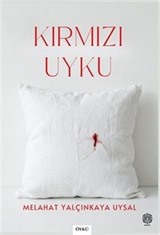 Kırmızı Uyku