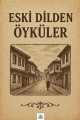 Eski Dilden Öyküler