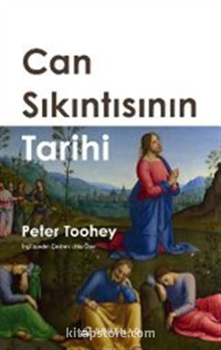 Can Sıkıntısının Tarihi
