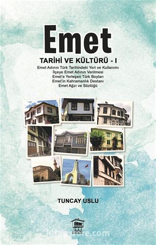 Emet / Tarihi ve Kültürü 1