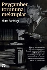 Peygamber Torununa Mektuplar