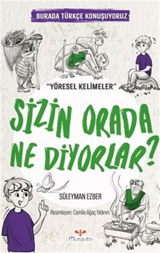 Sizin Orada Ne Diyorlar / Burada Türkçe Konuşuyoruz