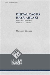 Dijital Çağda Haya Ahlakı
