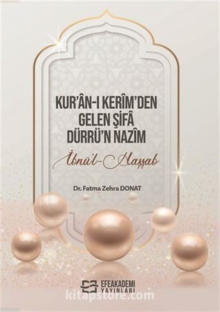 Kur'an-ı Kerîm'den Gelen Şifa Dürrü'n-Nazîm İbnü'l-Haşşab