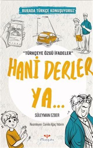 Hani Derler Ya / Burada Türkçe Konuşuyoruz