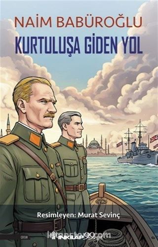 Kurtuluşa Giden Yol