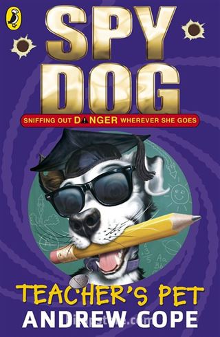 Teacher's Pet Spy Dog