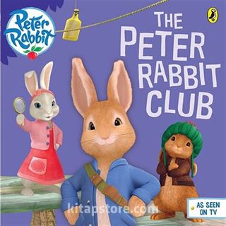 Peter Rabbit Animation: The Peter Rabbit Club