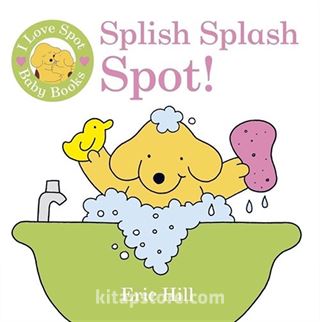 Spot: Splish Splash Spot!
