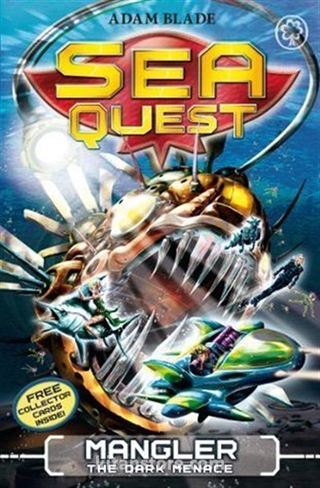 Sea Quest: Mangler the Dark Menace: Book 8