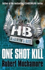 Henderson's Boys: One Shot Kill: Book 6