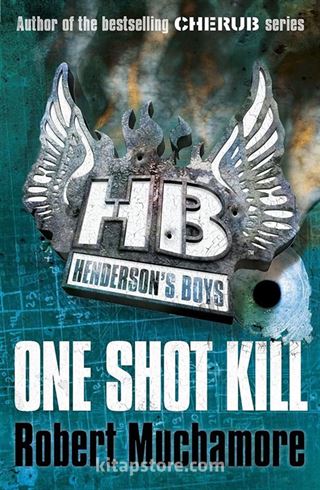 Henderson's Boys: One Shot Kill: Book 6