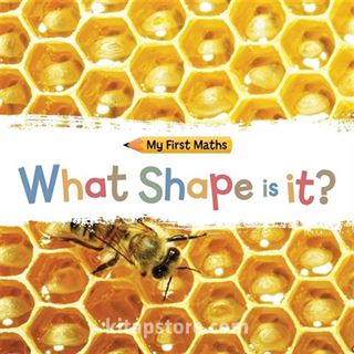 My First Maths: What Shape Is It?