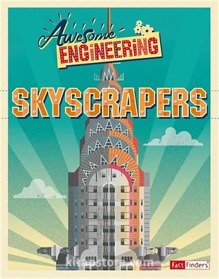 Awesome Engineering: Skyscrapers