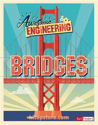 Awesome Engineering: Bridges