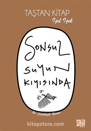 Sonsuz Suyun Kıyısında