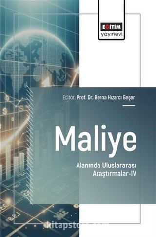 Maliye Alanında Uluslararası Araştırmalar-IV