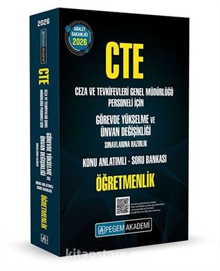 2026 GYS CTE Adalet Bakanlığı Ceza ve Tevkifevleri Genel Müdürlüğü Görevde Yükselme ve Ünvan Değişikliği Sınavlarına Hazırlık Konu Anlatımlı Soru Bankası Öğretmenlik
