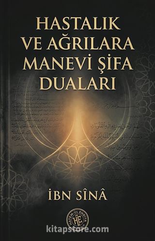 Hastalık ve Ağrılara Manevi Şifa Duaları