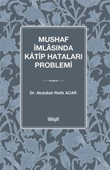 Mushaf İmlasında Katip Hataları Problemi