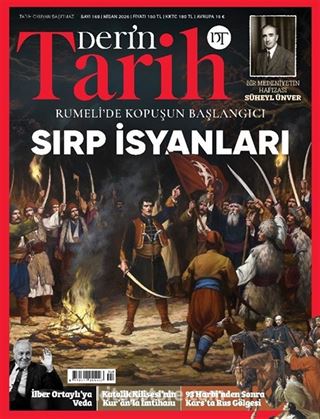 Derin Tarih Sayı: 169 Nisan 2026