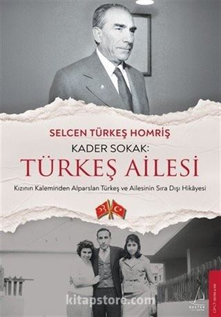 Kader Sokak: Türkeş Ailesi