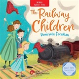 The Railway Children - Demiryolu Çocukları İngilizce Öğreniyorum / İki Dilli Kitaplar