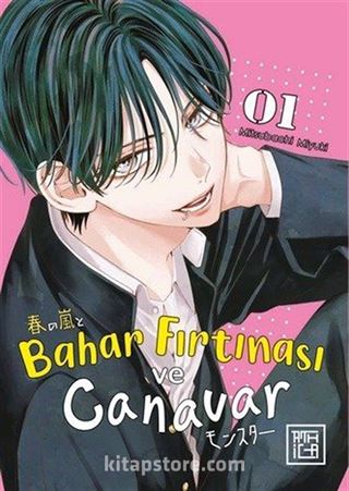 Bahar Fırtınası ve Canavar 1