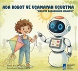 Robot ve Uçamayan Uçurtma