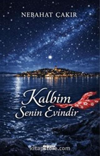 Kalbim Senin Evindir