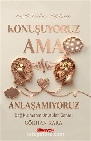 Konuşuyoruz Ama Anlaşamıyoruz