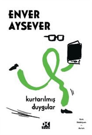 Kurtarılmış Duygular