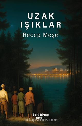 Uzak Işıklar
