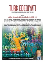 Türk Edebiyatı Aylık Fikir ve Sanat Dergisi Sayı: 630 Nisan 2026